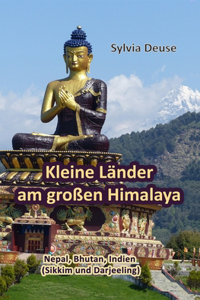 Kleine Länder am großen Himalaya