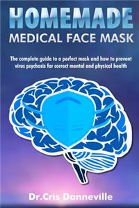 Homemade Medical Face Mask
