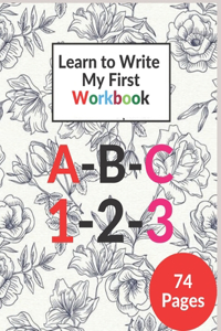 Learn to Write My First Workbook