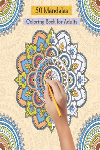 50 Mandalas Coloring Book for Adults