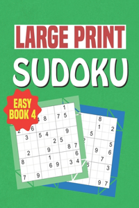 Large Print Sudoku Easy Book 4