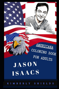 Jason Isaacs Americana Coloring Book for Adults