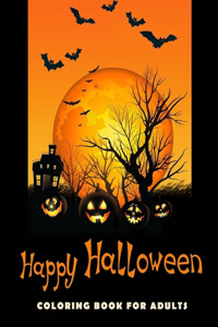 Happy Holloween Coloring Book Adults