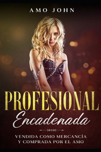 Profesional Encadenada