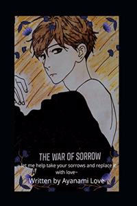 The War of Sorrow