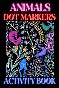 Animals Dot Markers Activity Book