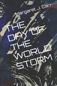 The Day of the World Storm