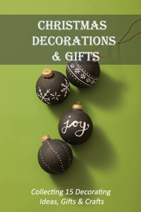 Christmas Decorations & Gifts