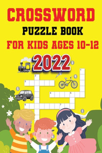 Crossword Puzzle Book For Kids Ages 10-12