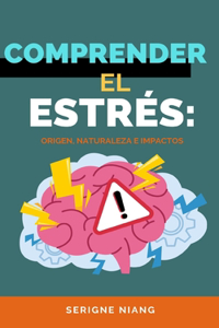 Comprender el estrés