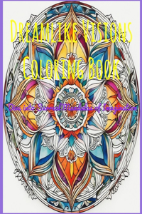 Dreamlike Visions Coloring Book
