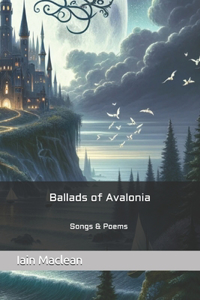 Ballads of Avalonia