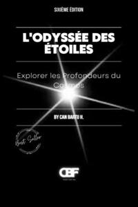 L'Odyssée Des Étoiles