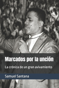 Marcados por la unción