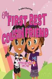 My First Best Cousin Friend