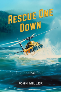 Rescue One Down