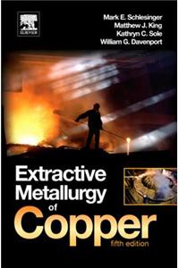Extractive Metallurgy of Copper