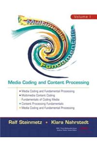 Multimedia Fundamentals, Volume 1