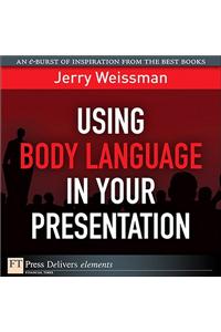 Using Body Language in Your Presentation