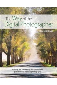 The Way of the Digital Photographer