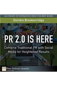 PR 2.0 Is Here