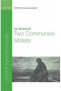 Two Communion Motets