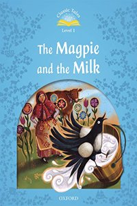 Classic Tales Second Edition: Level 1: The Magpie and the Milk CD-Rom and Audio Pack