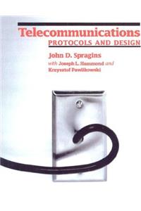 Telecommunications: Protocols and Design