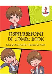 Espressioni Di Comic Book