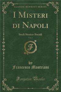 I Misteri Di Napoli, Vol. 2