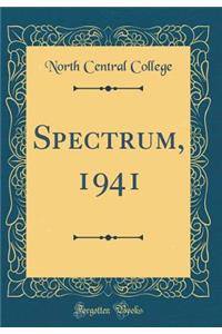 Spectrum, 1941 (Classic Reprint)