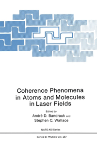 Coherence Phenomena in Atoms and Molecules in Laser Fields