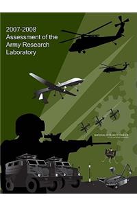 2007-2008 Assessment of the Army Research Laboratory