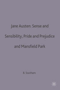 Jane Austen: Sense and Sensibility, Pride and Prejudice and Mansfield Park