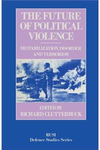 Future of Political Violence
