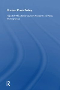 Nuclear Fuels Policy/p