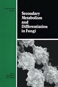 Secondary Metabolism and Differentiation in Fungi