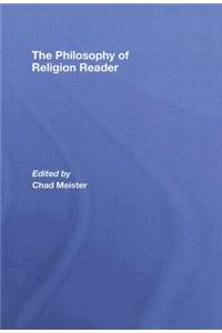 The Philosophy of Religion Reader