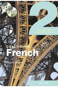 Colloquial French 2