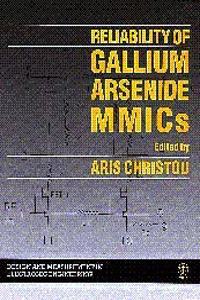 Reliability Of Gallium Arsenide Mmics