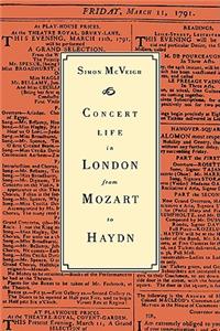 Concert Life in London from Mozart to Haydn