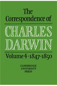 Correspondence of Charles Darwin: Volume 4, 1847-1850