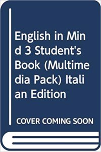English in Mind 3 Student's Book (Multimedia Pack) Italian Edition