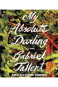 My Absolute Darling: A Novel