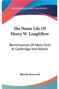 Home Life Of Henry W. Longfellow