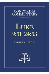 Luke 9:51-24:53 - Concordia Commentary