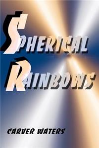 Spherical Rainbows