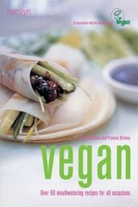 VEGAN: Over 90 Mouthwatering Recipes for All Occasions