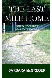 Last Mile Home