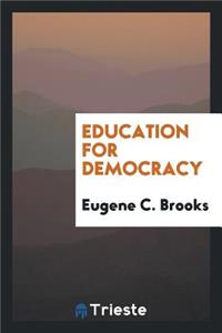 ... Education for Democracy